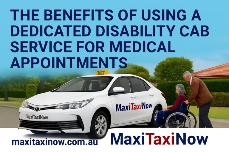 The Benefits of Using a Dedicated Disability Cab Service for Medical Appointments